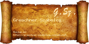 Greschner Szabolcs névjegykártya
